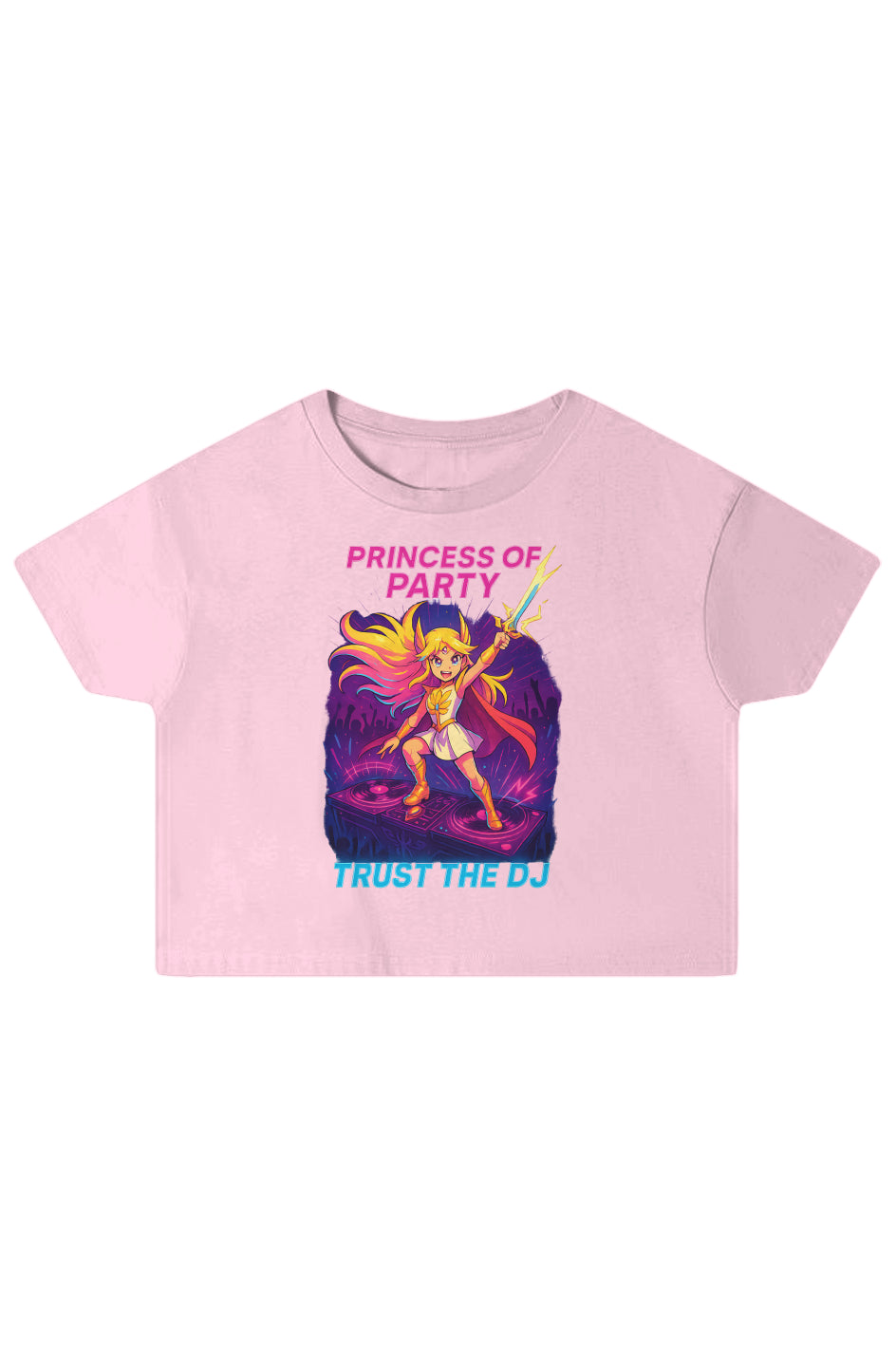 Princess Of Party Crop Top Shirt 