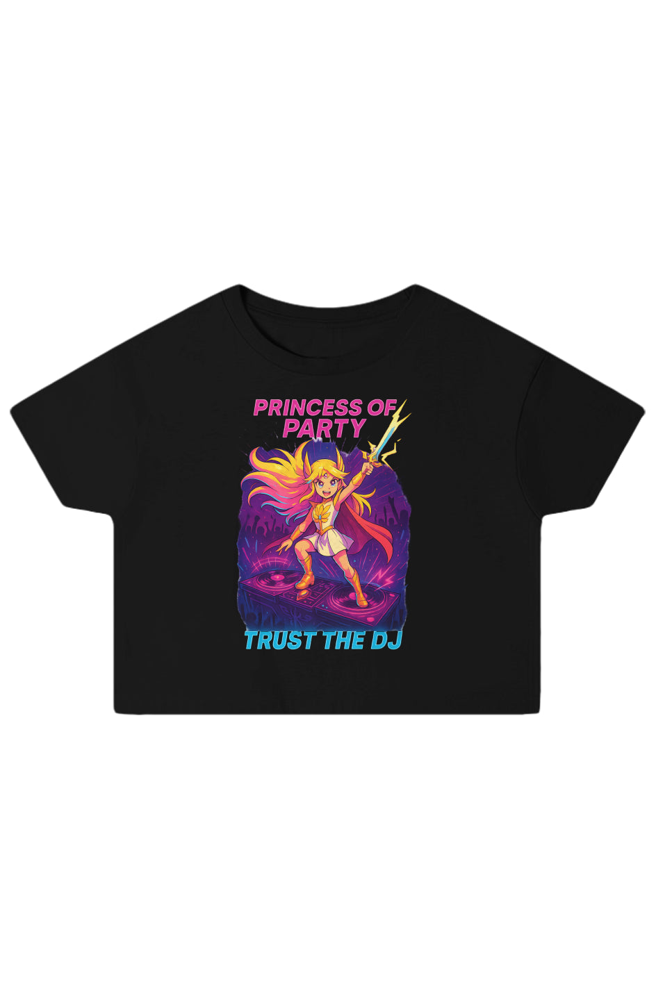 Princess Of Party Crop Top Shirt 